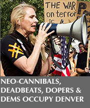 Neo-cannibals, deadbeats, dopers at Occupy